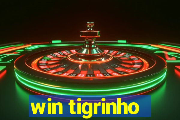 win tigrinho